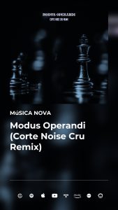 Banner-Modus-Operandi-169x300 Sala Secreta apresenta o remix de 'Modus Operandi', single em parceria com o rapper Comparsa